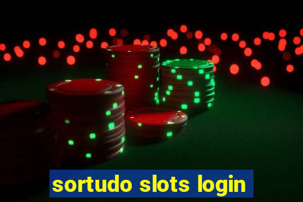 sortudo slots login